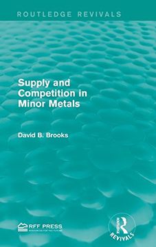 portada Supply and Competition in Minor Metals (Routledge Revivals)