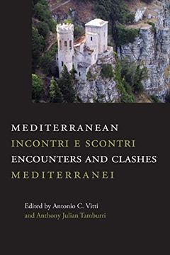 portada Mediterranean Encounters and Clashes: Incontri e scontri mediterranei (en Inglés)