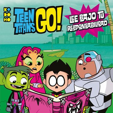 portada Teen Titans Go! Lee Bajo tu Responsabilidad! (in Spanish)