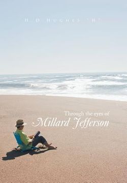 portada Through the Eyes of Millard Jefferson: Volume One