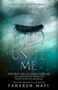 portada Unite me (Shatter me) (en Inglés)