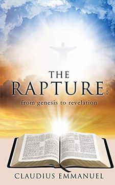 portada The Rapture: From Genesis to Revelation (en Inglés)