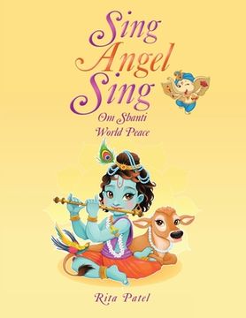 portada Sing Angel Sing: Om Shanti World Peace (en Inglés)