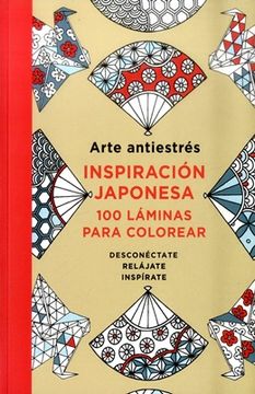 portada ARTE ANTIESTRES INSPIRACION JAPONESA 100 LÁMINAS PARA COLOREAR