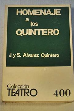 portada Homenaje a los Quintero (el Genio Alegre; Las de Caín; Cinco Lobitos)