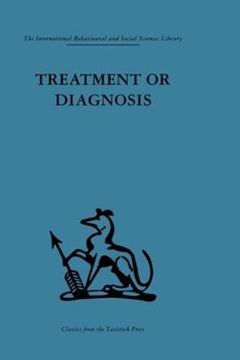 portada Treatment or Diagnosis: A Study of Repeat Prescriptions in General Practice