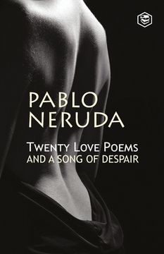 portada Twenty Love Poems and a Song of Despair (en Inglés)