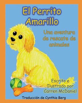 portada El Perrito Amarillo: Una aventura de rescate de animales