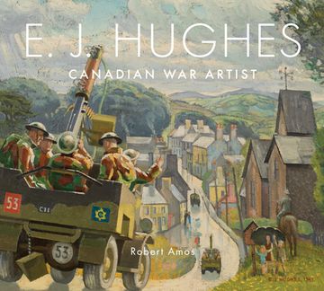 portada E. J. Hughes: Canadian War Artist (en Inglés)