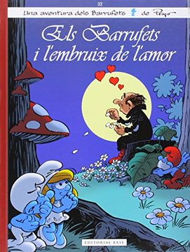 L'embruix De L'amor (Noves aventures dels Barrufets) (en Catalán)