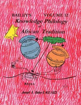 portada Bailey's Knowledge Philology of African Tradition (in English)