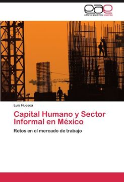 portada capital humano y sector informal en m xico (en Inglés)