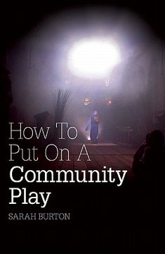 portada How to Put on a Community Play (en Inglés)