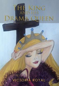 portada The King and His Drama Queen (en Inglés)