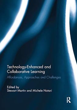 portada Technology-Enhanced and Collaborative Learning: Affordances, Approaches and Challenges (in English)