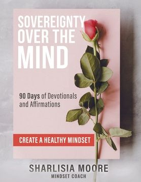 portada Sovereignty Over the Mind: Devotional Only (en Inglés)