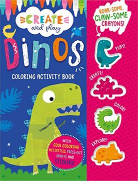 portada Create and Play Dinos Coloring & Activity Book (en Inglés)