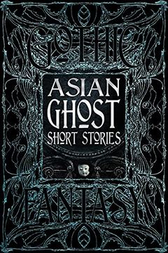 portada Asian Ghost Short Stories (Gothic Fantasy) (in English)
