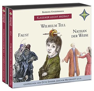 portada Weltliteratur für Kinder: 3-Er box Deutsche Klassik: Faust, Wilhelm Tell, Nathan der Weise: Sprecher: Otto Sander, Joachim Meyerhoff U. V. A. 3 cd Multibox. (in German)