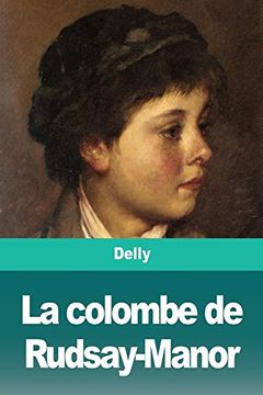 portada La Colombe de Rudsay-Manor (in French)