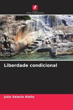 portada Liberdade Condicional (en Portugués)