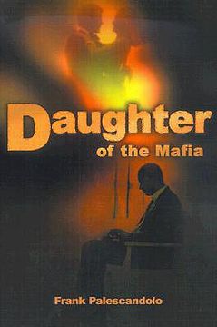 portada daughter of the mafia (en Inglés)