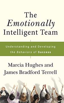 portada The Emotionally Intelligent Team: Understanding and Developing the Behaviors of Success (en Inglés)