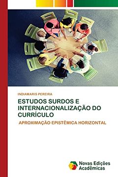 portada Estudos Surdos e Internacionalização do Currículo: Aproximação Epistêmica Horizontal (in Portuguese)
