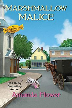portada Marshmallow Malice (an Amish Candy Shop Mystery) (en Inglés)