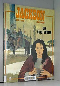 portada Jackson, Volume 1: Les Bois-Brûlés