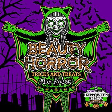 portada The Beauty of Horror: Tricks and Treats Halloween Coloring Book (en Inglés)