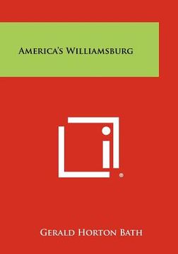 portada america's williamsburg (en Inglés)