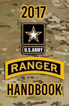 portada 2017 US Army Ranger Handbook: Not for the weak or faint-hearted!