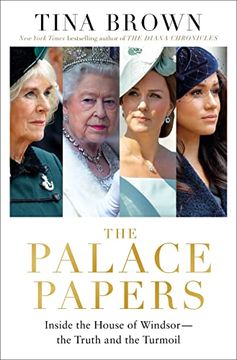 portada The Palace Papers: Inside the House of Windsor--The Truth and the Turmoil (in English)