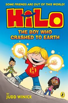 portada Hilo: The boy who Crashed to Earth (Hilo Book 1)