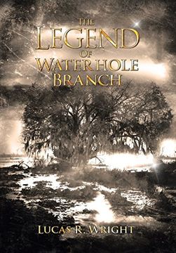 portada The Legend of Waterhole Branch