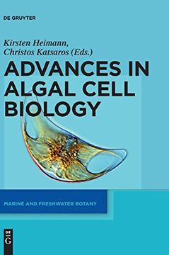portada Advances in Algal Cell Biology (en Inglés)