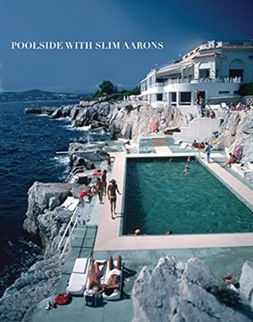 portada Poolside With Slim Aarons Format: Hardcover 