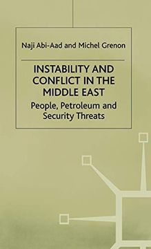portada Instability and Conflict in the Middle East: People, Petroleum and Security Threats (en Inglés)