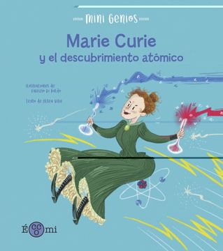 portada Marie Curie y el Descubrimiento Atomico