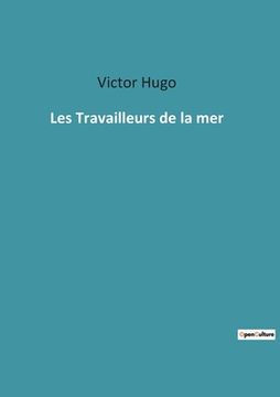 portada Les Travailleurs de la mer (in French)
