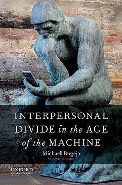 portada Interpersonal Divide in the Age of the Machine (en Inglés)