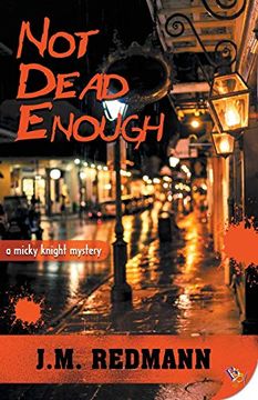 portada Not Dead Enough (Mickey Knight Mystery Series) 