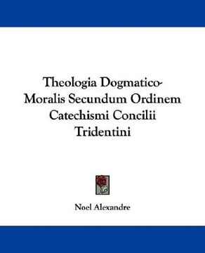 portada theologia dogmatico-moralis secundum ord