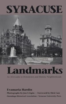 portada Syracuse Landmarks: An aia Guide to Downtown and Local Neighborhoods (4: Current Issues in Linguistic) (en Inglés)