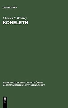 portada Koheleth (Zeitschrift fur die Alttest Amentliche Wissenschaft no 148) (Beihefte zur Zeitschrift für die Alttestamentliche Wissensch) 