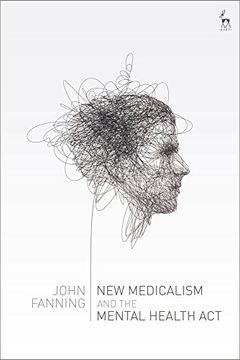 portada New Medicalism and the Mental Health act (in English)