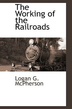 portada the working of the railroads