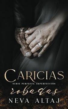 portada Caricias Robadas: Mafia Romance (in Spanish)
