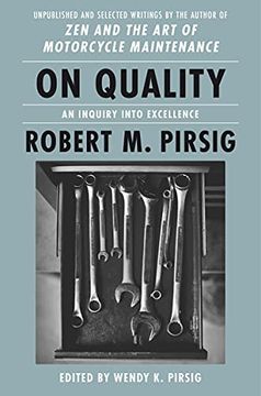 portada On Quality: An Inquiry Into Excellence: Unpublished and Selected Writings (en Inglés)